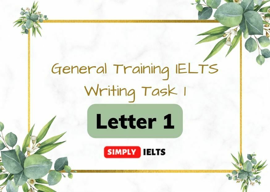 General Training IELTS Writing Task 1 sample letter 1