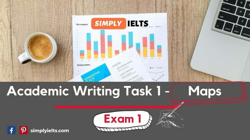 IELTS Academic Writing Task 1 - Map sample 1