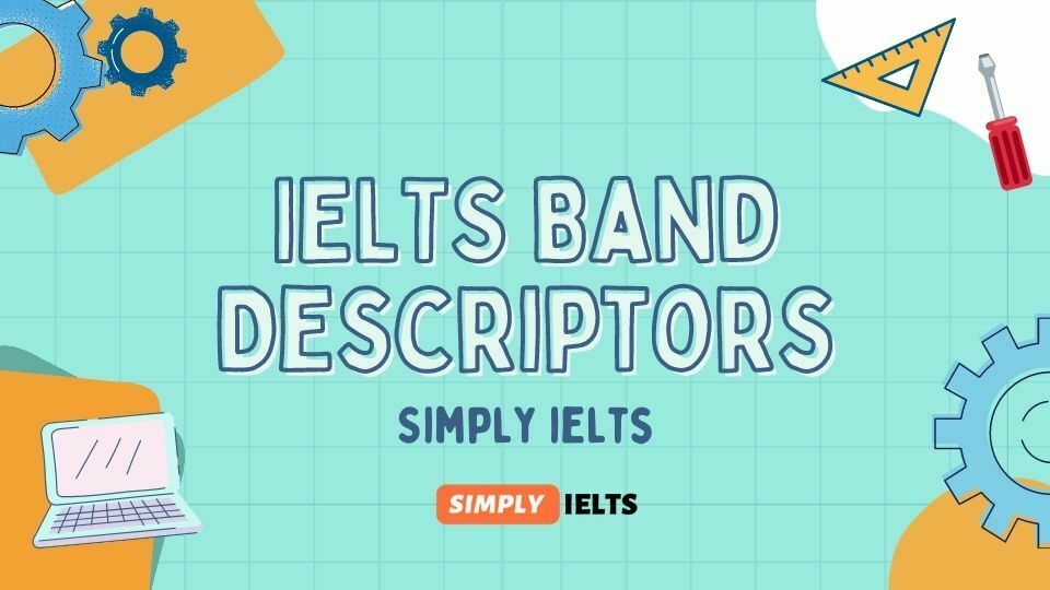 Ielts Band Descriptors For Writing And Speaking