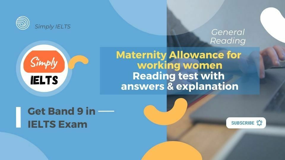 Maternity Allowance for working women IELTS General reading test with answer keys