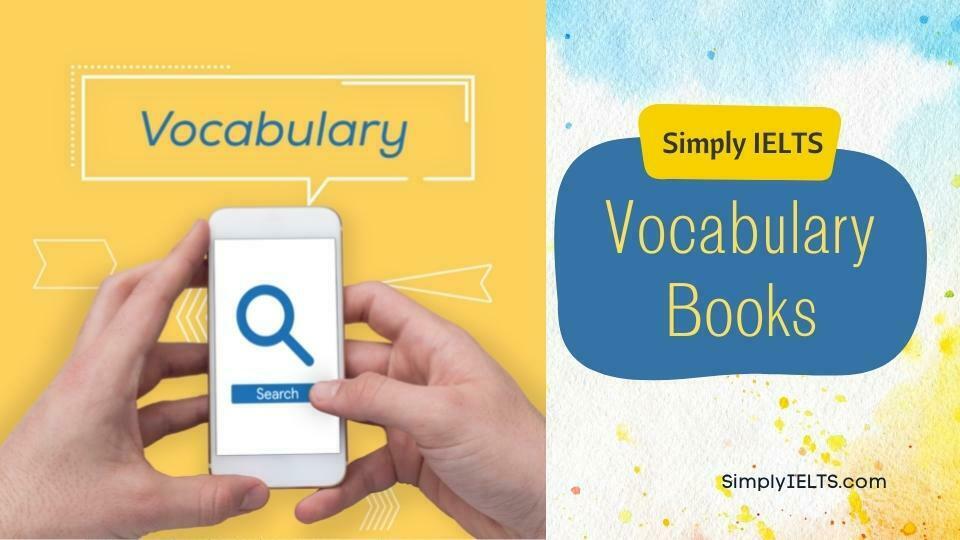 The Best collection of IELTS vocabulary Books and materials for beginners
