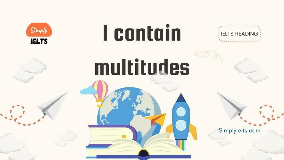 I contain multitudes IELTS Reading Answers with Explanation
