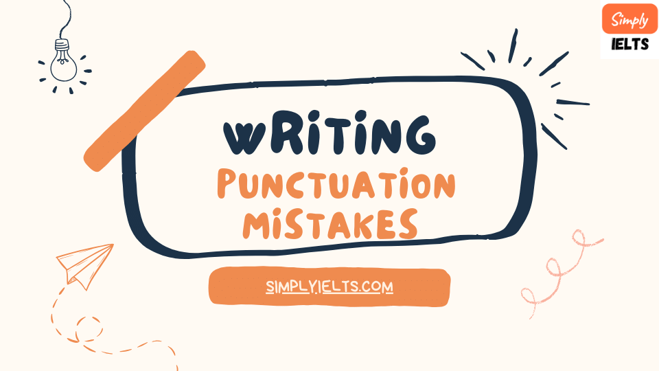 Common Punctuation Mistakes in writing