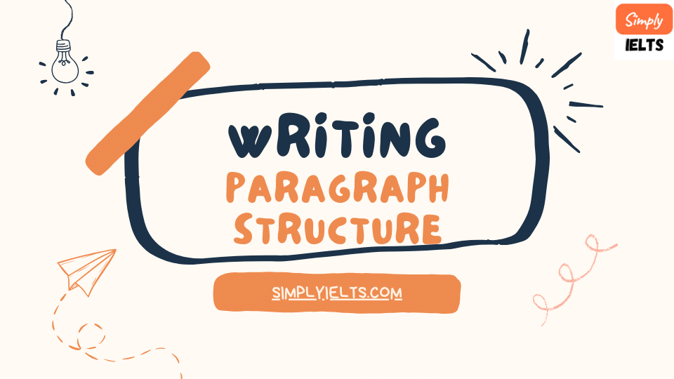 Paragraph Structure in writing