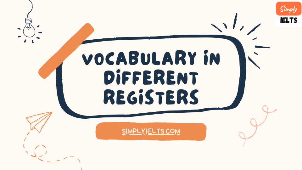 Vocabulary in Different Registers